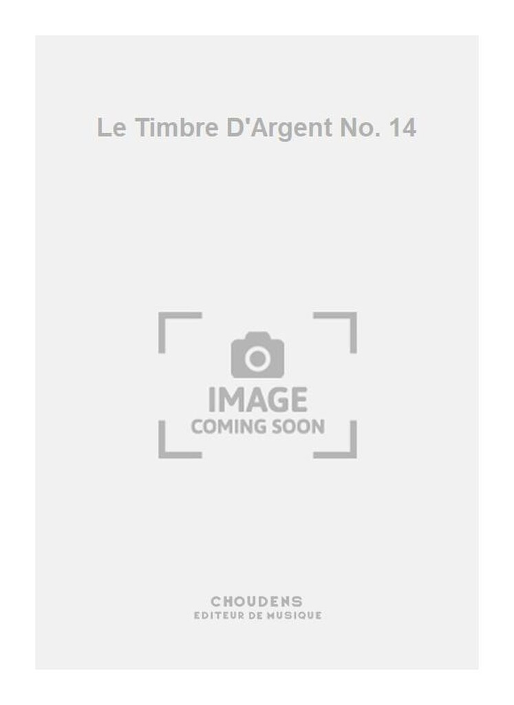 Le Timbre D'Argent No. 14
